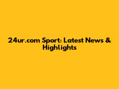 24ur.com Sport: Latest News & Highlights