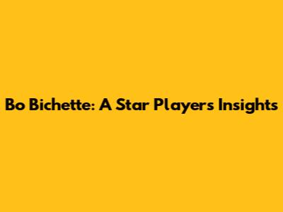 Bo Bichette: A Star Player's Insights