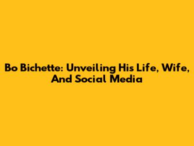 Bo Bichette: Unveiling His Life, Wife, And Social Media