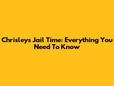 Chrisley's Jail Time: Everything You Need To Know