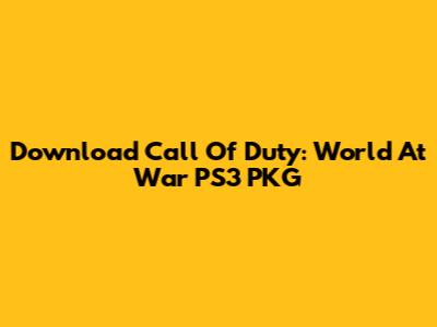 Download Call Of Duty: World At War PS3 PKG