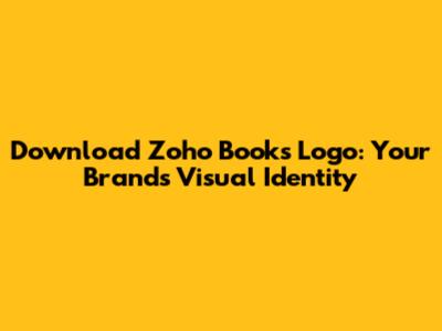 Download Zoho Books Logo: Your Brand's Visual Identity