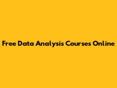 Free Data Analysis Courses Online