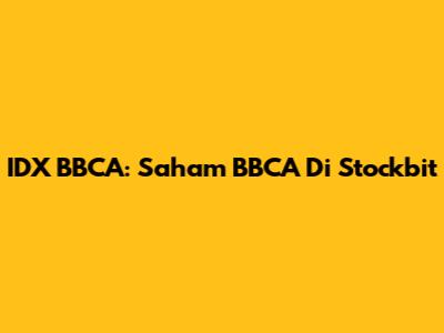 IDX BBCA: Saham BBCA Di Stockbit