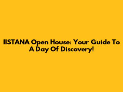 IISTANA Open House: Your Guide To A Day Of Discovery!