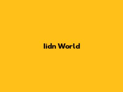 Iidn World