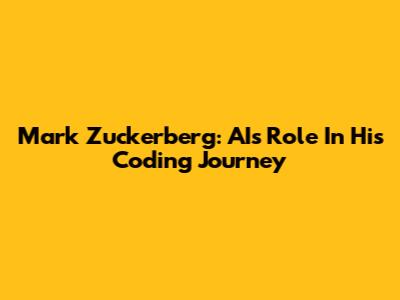 Mark Zuckerberg: AI's Role In His Coding Journey
