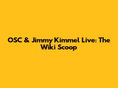 OSC & Jimmy Kimmel Live: The Wiki Scoop