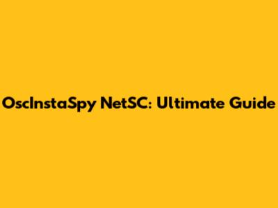 OscInstaSpy NetSC: Ultimate Guide