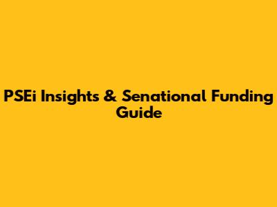PSEi Insights & Senational Funding Guide