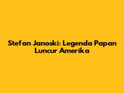 Stefan Janoski: Legenda Papan Luncur Amerika