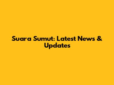 Suara Sumut: Latest News & Updates