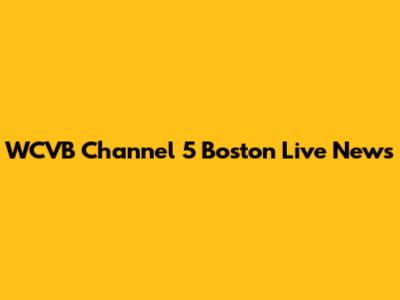 WCVB Channel 5 Boston Live News