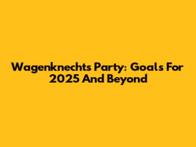 Wagenknecht's Party: Goals For 2025 And Beyond