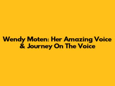 Wendy Moten: Her Amazing Voice & Journey On 'The Voice'