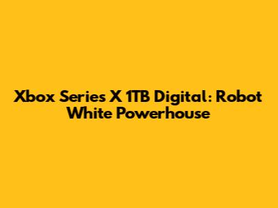 Xbox Series X 1TB Digital: Robot White Powerhouse
